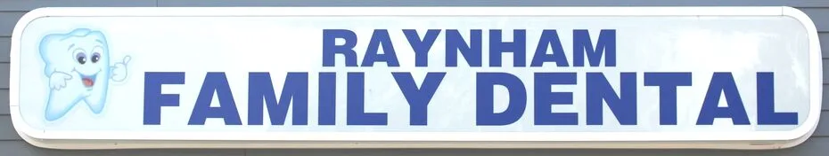 Raynham Family Dental sign